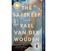 Yael Van Der Wouden The Safekeep (Poche)
