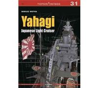 Yahagi Japanese Light Cruiser 19421945 Mariusz Motyka, (Auteur)