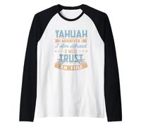 Yahuah Whenever I Am Afraid I Will Trust in You Juif Jahweh Manche Raglan