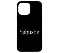 Yahusha The Same Today, Tomorrow & Forever. Nom du fils de Dieu Coque pour iPhone 13 Pro Max