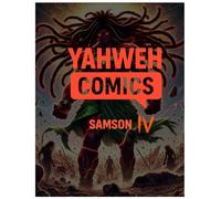 Yahweh Comics: Samson 4: Samson 4