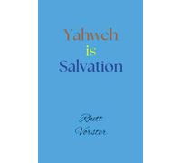 Yahweh is Salvation