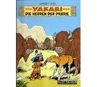 Yakari 13: Band 13: Die Herrscher der Prärie