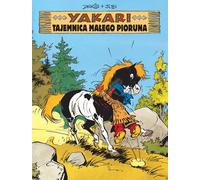 Yakari Le Mystère de la Petite Foudre Volume 6