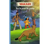 Yakari, Tome 01: Sur la piste du puma