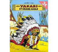 Yakari, tome 1 : Yakari et le grand aigle