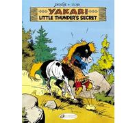 Yakari - tome 12 Little Thunder's Secret - Claude Derib - Cinebook - broché - Bande dessinée