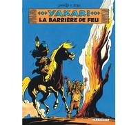 Yakari - Tome 19 - La Barrière de feu (version 2012) - Claude Derib - Le Lombard Eds - cartonné - Bande dessinée jeunesse