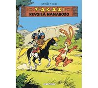 Yakari - Tome 34 - Revoilà Nanabozo (version 2012) - Job - Le Lombard Eds - cartonné - Bande dessinée jeunesse