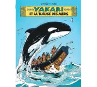 Yakari - Tome 38 - La Tueuse des mers - Claude Derib - Le Lombard Eds - cartonné - Bande dessinée jeunesse