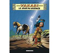 Joris Chamblain, ill. Claude Derib – Yakari Tome 39 : Le Jour du silence – Cartonné – Le Lombard