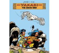 Yakari - Volume 17 The Snow Bird - Armel Job - Cinebook - broché - Bande dessinée