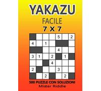 YAKAZU 7 X 7 - Facile - 500 PUZZLE CON SOLUZIONI