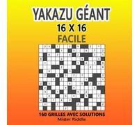 YAKAZU GÉANT 16 x 16 - Facile - 160 grilles avec solutions