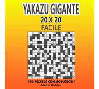 YAKAZU GIGANTE 20 x 20 - Facile - 160 puzzle con soluzioni