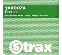 Yakooza-Cocaine(Steve Hill vs. Dark by Design Mix/Derb Mix)(12" Vinyl Maxi-Single)(2007)(S-Trax 009)