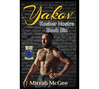 Yakov: Covenant of Ascent: Kosher Nostra Book Six