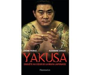 Yakusa Alexandre Sargos (Auteur), Jérôme Pierrat (Auteur)