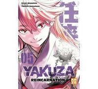 Yakuza Reincarnation T05 Takeshi Natsuhara (Auteur), Hiroki Miyashita (Dessinateur)