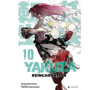 Takeshi Natsuhara, Hiroki Miyashita – Yakuza Reincarnation – Tome 10 – Broché