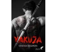 Yakuza - Vanessa Degardin - BLACK INK EDITIONS - broché - Roman