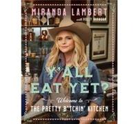 Yall Eat Yet - Holly Gleason - HarperCollins - Livre en Anglais - Hardback Holly GleasonHolly Gleason (Auteur)