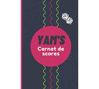 Yam’s carnet de scores: Notez vos scores au Yam’s avec 180 grilles + synthèses