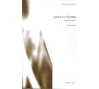 Yama et niyama : Yoga pratique