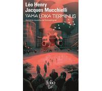 Yama Loka terminus Dernières nouvelles de Yirminadingrad - Jacques Mucchielli - Gallimard - Poche - Nouvelles