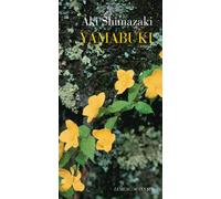 Yamabuki Au coeur du Yamato - Aki Shimazaki - Actes sud - broché - Roman