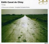 Canat de Chizy, E. – Œuvre pour orchestre: Times, La Ligne d'ombre, Yell, Alio, Omen – Import
