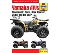 Haynes Yamaha ATVs Timberwolf, Bruin, Bear Tracker, 350er and Big Bear ATV '87 to '09 Service and Repair Manual
