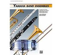 Yamaha Band Ensembles, Yamaha Band Method John Kinyon (Auteur)