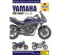 Yamaha FZ6 Fazer0408 by Haynes Publishing Anon, (Auteur)