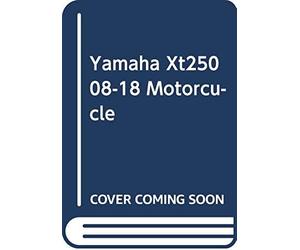 Yamaha Tt-R30 And Xt250 (2005 - 2018) Clymer Repair Manual