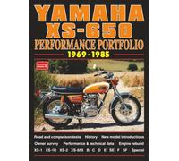 Yamaha XS-650 Performance Portfolio 1969-1985: Road Test Book