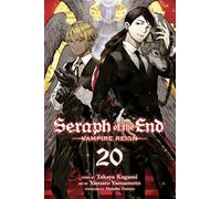 Yamamoto, Yamato - Seraph of the End, Vol. 20: Vampire Reign