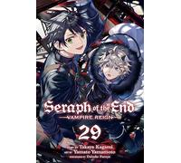 Yamamoto, Yamato - Seraph of the End, Vol. 29: Vampire Reign