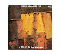 Yamashita, Yosuke - Tribute to Mal Waldron [Import]