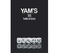 YAM'S 100 Feuilles de Scores: Noir et Blanc | 100 Pages Crème | Format confort 21 x 29,7 cm | Yams | Yam's | Jeux de dés | Feuilles de marques | Jeux de société | Famille | Divertissement | Yahtzee
