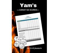 Yam's carnet de scores: 100 pages de scores | de 2 à 6 joueurs | règles du jeux incluses | calcul des points | jeux de dés