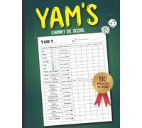 Yam's Carnet de Scores: 130 Feuilles de Scores | Yams Bloc De Marque | Grille De Jeux De Dés Yam