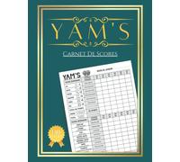 Yam's Carnet De Scores: 130 grilles Des Jeux De Dés Yam's | cahier bloc de marque Yahtzee | Feuilles de Scores Yam's