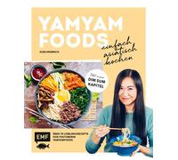 Yamyamfoods Yamyamfoods - Einfach asiatisch kochen: Über 70 authentische (Relié)