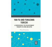 Yan Fu and Fukuzawa Yukichi
