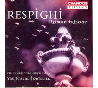 Yan Pascal Tortelier - Pines Of Rome / Fountains Of Rome / Roman Festival [Compact Discs]