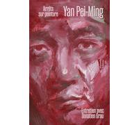 Yan Pei-Ming, arrêts sur peinture: Entretien avec Donatien Grau