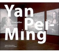 Yan pei-ming - les funerailles de mona lisa Exposition. Paris, Musée du Louvre, 2009 - Marie-Laure Bernadac - Ecole Nat.sup.des Beaux-Arts - relié - Catalogue d'exposition