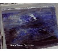 Yan Pei-Ming - Night of Colours - Collectif - Presses Du Reel - relié - Monographie