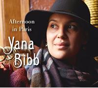 Yana Bibb - Afternoon in Paris [Import Allemand]